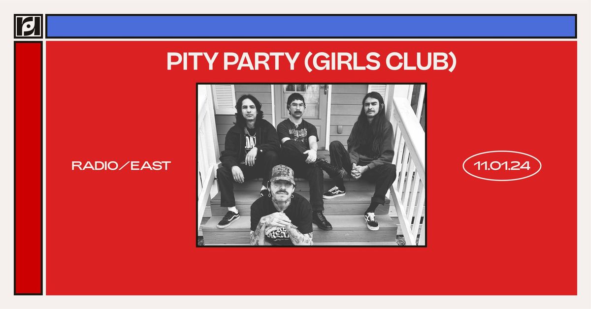 Resound Presents: Pity Party (Girls Club) at Radio\/East on 11\/1