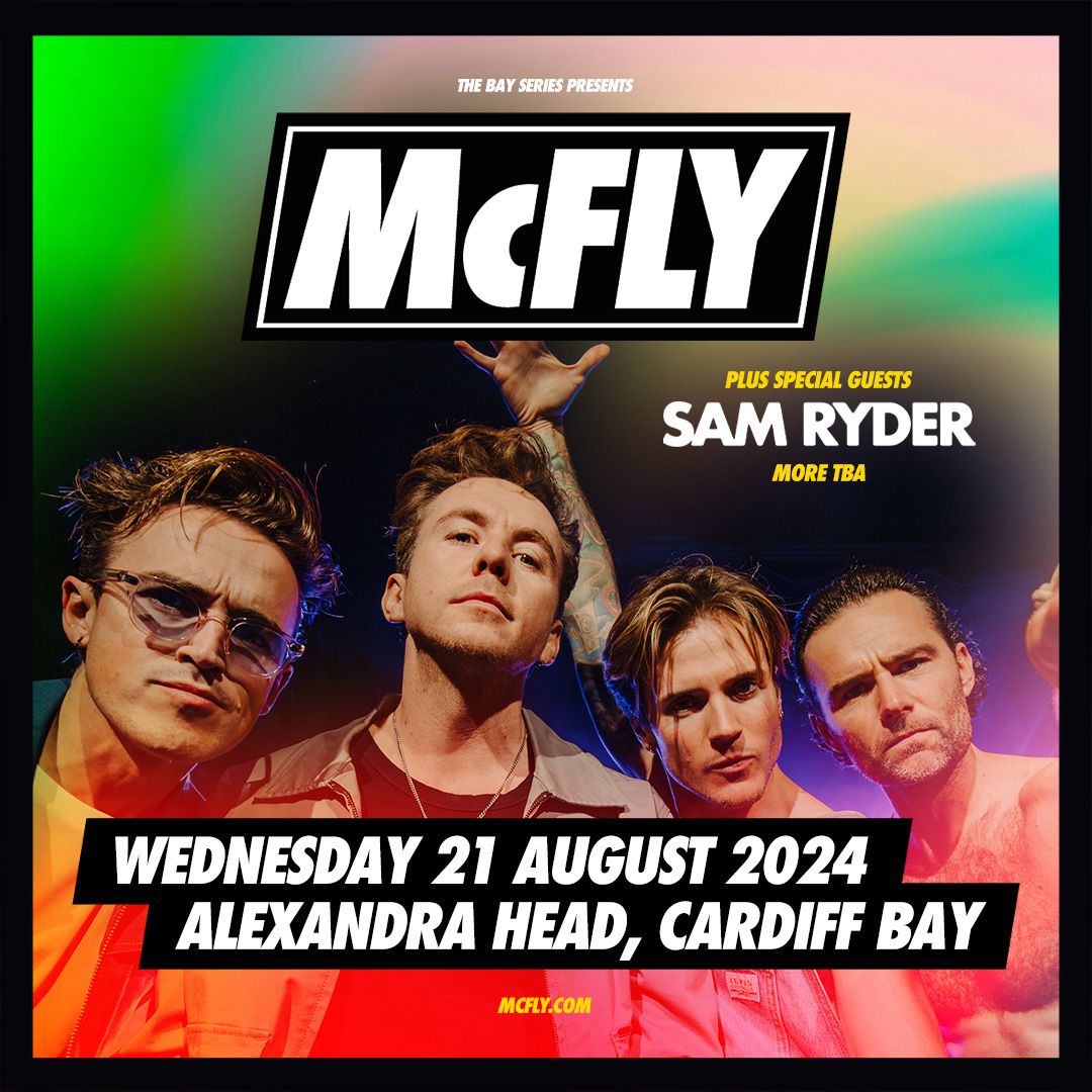 Escape Records x The Bay Series presents MCFLY | 21.08.24 | Alexandra Head, Cardiff Bay