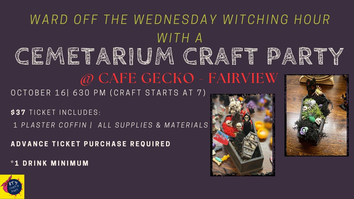 Cematerium Craft Party @ Cafe Gecko