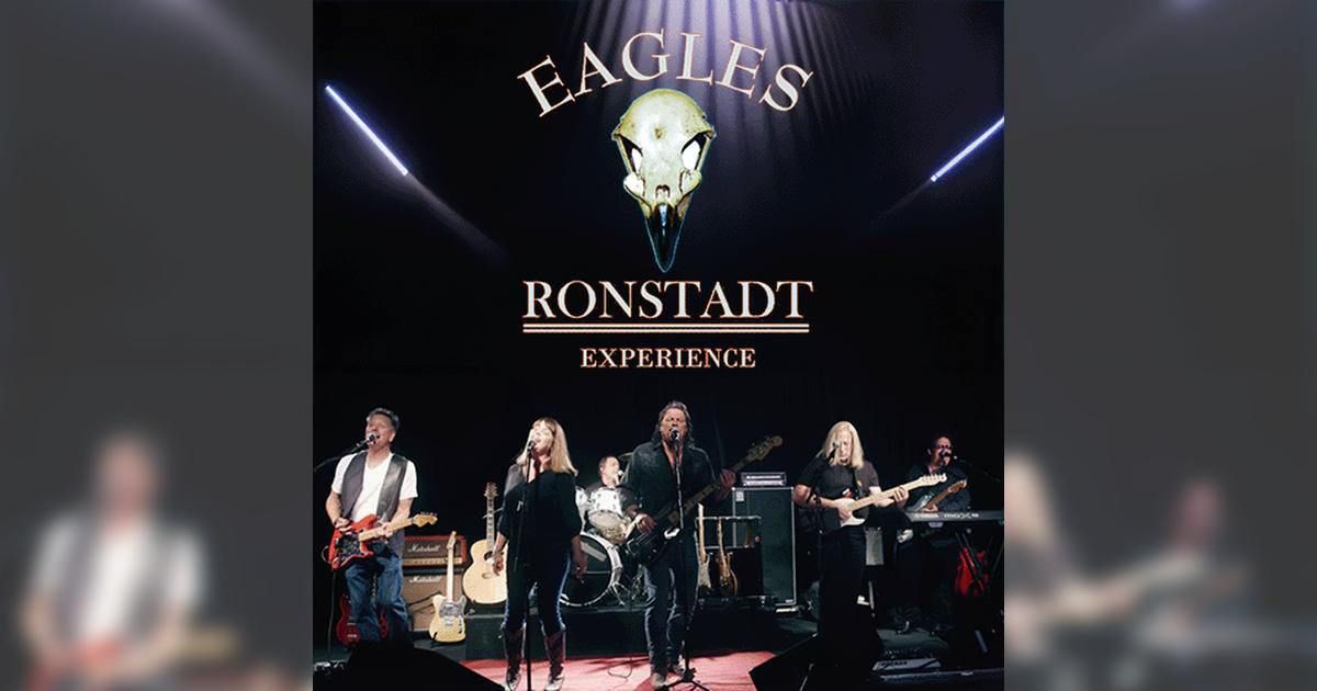 EAGLES RONSTADT EXPERIENCE | Campus JAX Newport Beach