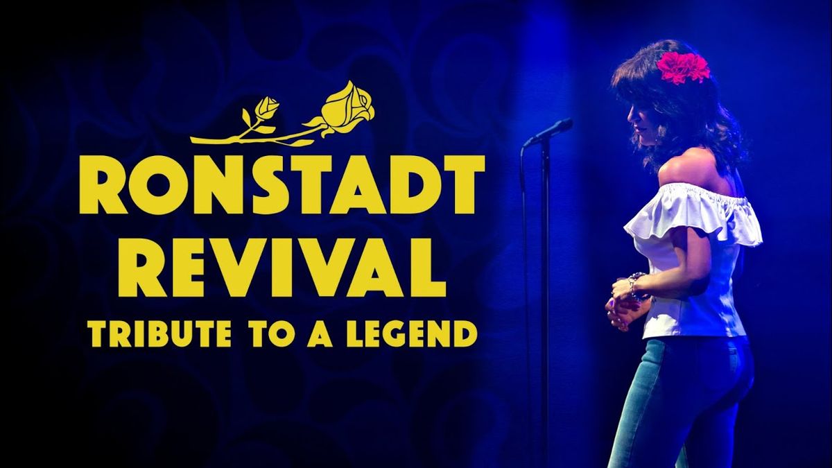 Ronstadt Revival - Linda Ronstadt Tribute