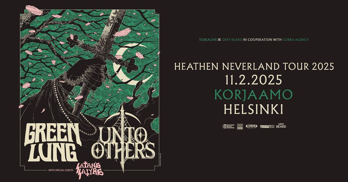 TuskaLive: Green Lung (UK) & Unto Others (US) + Support: Satan\u2019s Satyrs, 11.2.25, Helsinki, Korjaamo