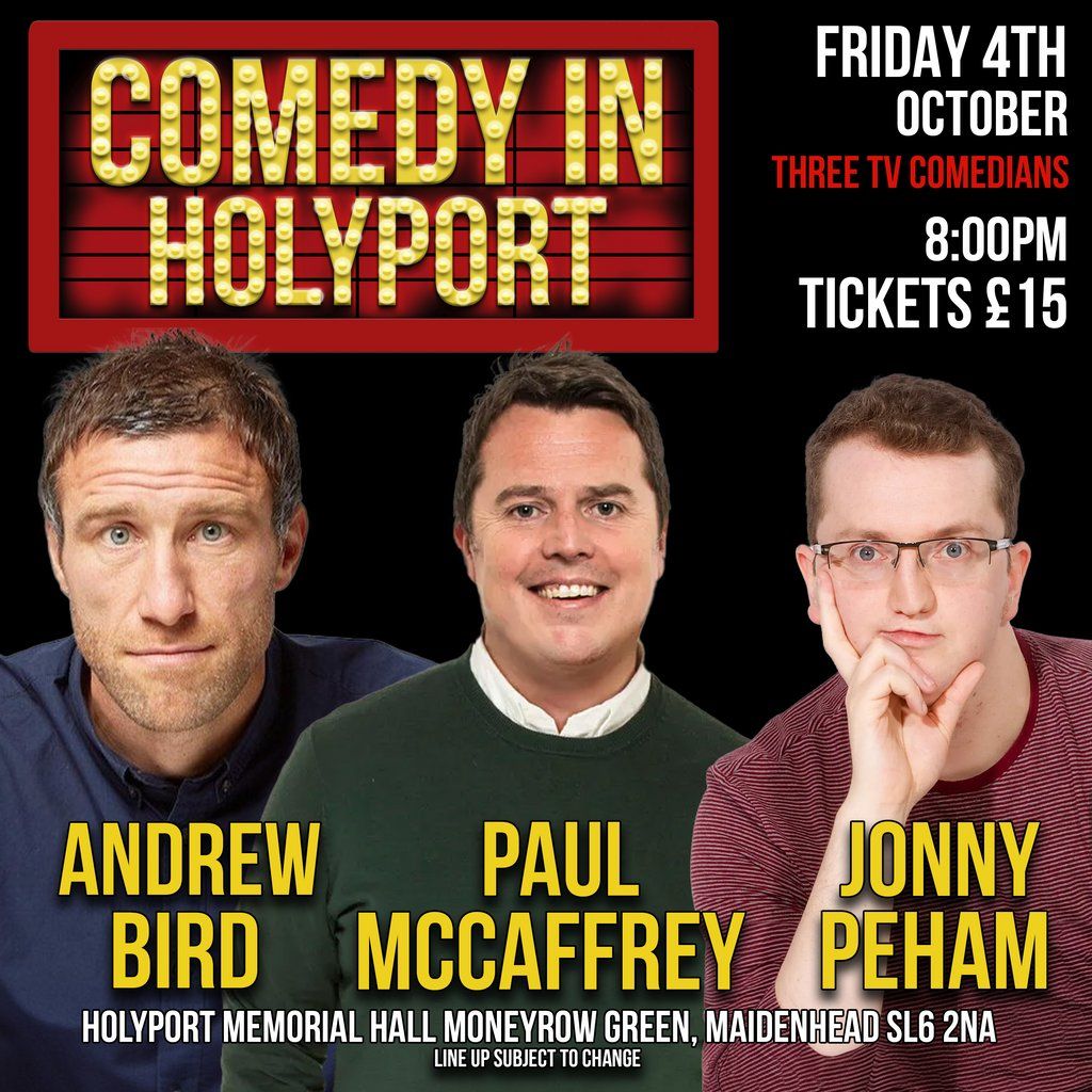 Comedy in Holyport