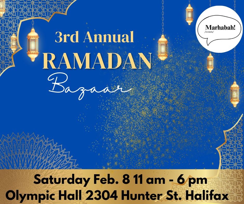 3rd Annual Ramadan Bazaar 2025 - FREE ENTRY