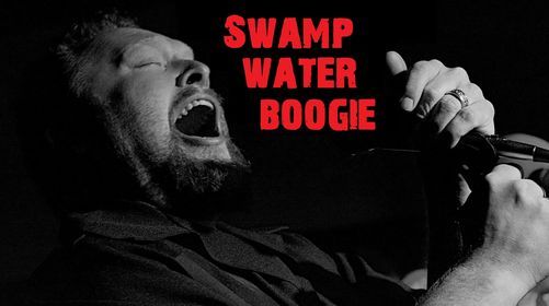 Swamp Water Boogie Live!