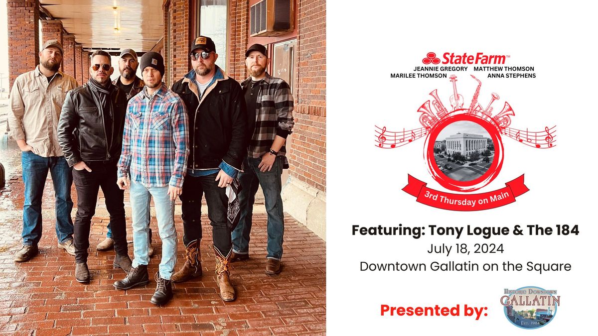 3rd Thursday on Main featuring Tony Logue & The 184