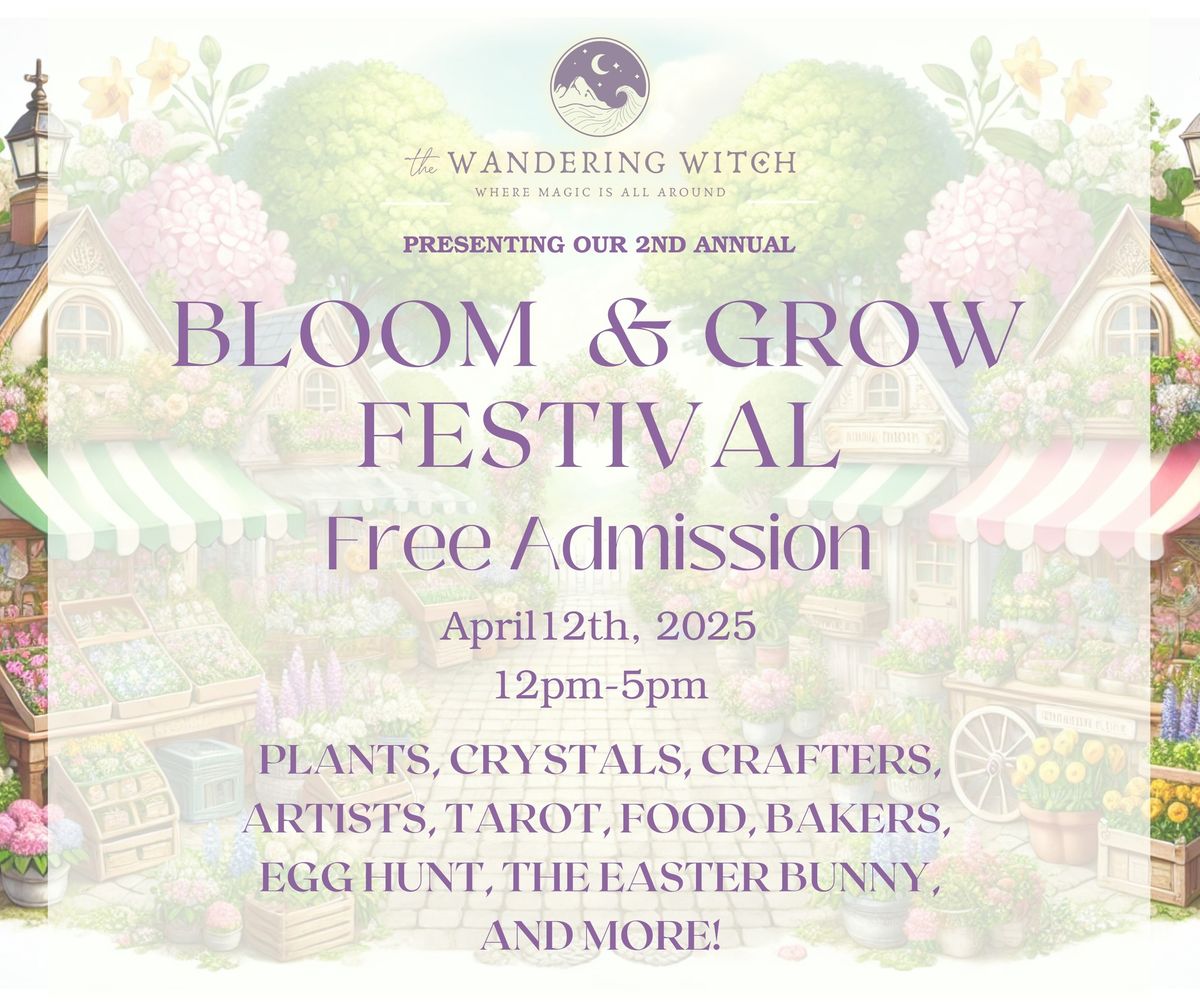 Bloom & Grow Festival