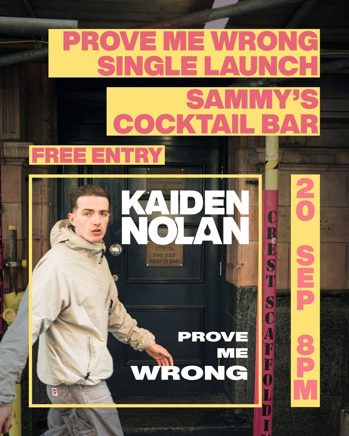 Kaiden Nolan Single Launch Show 20th September @ Sammy\u2019s Bar Manchester 