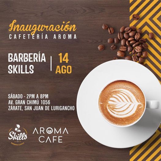 Inauguración Aroma Café, Barberia Skills, Lima, 14 August 2021