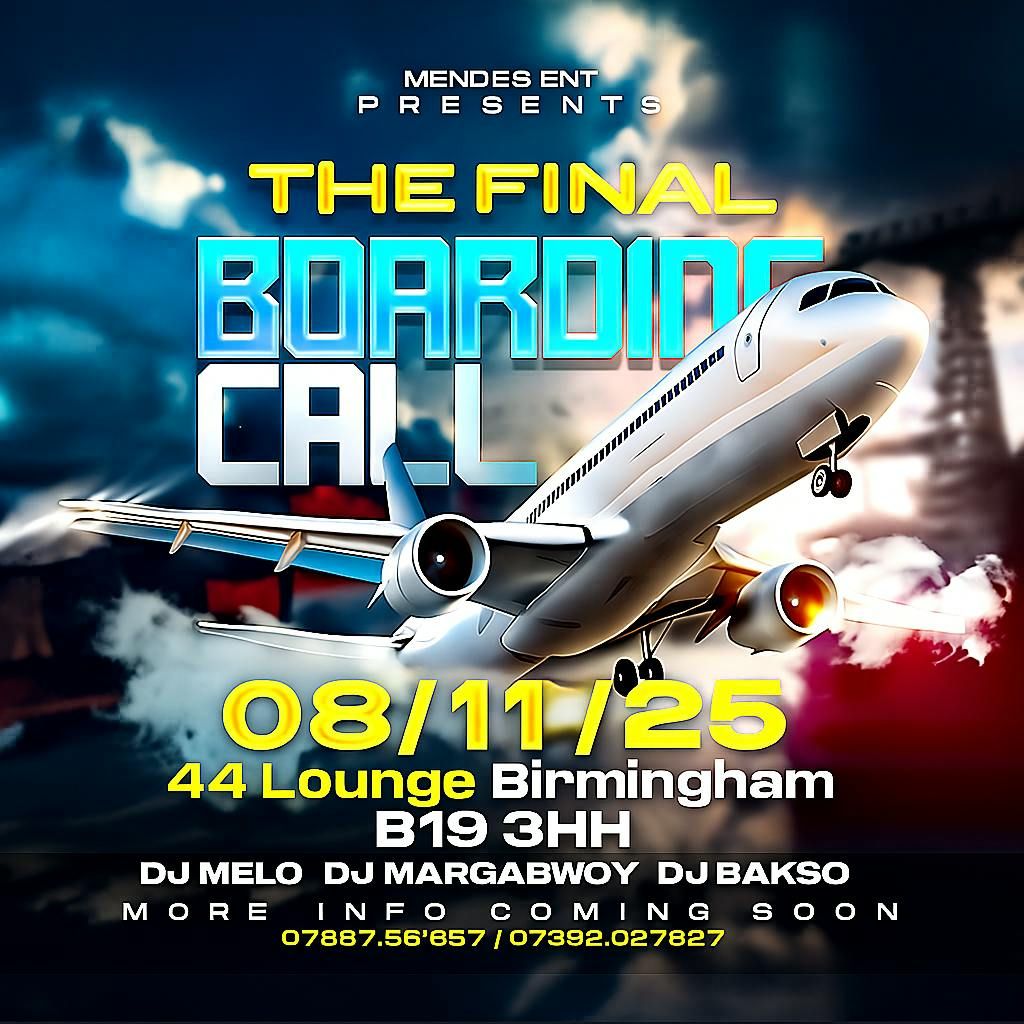 THE FINAL BOARDING CALL