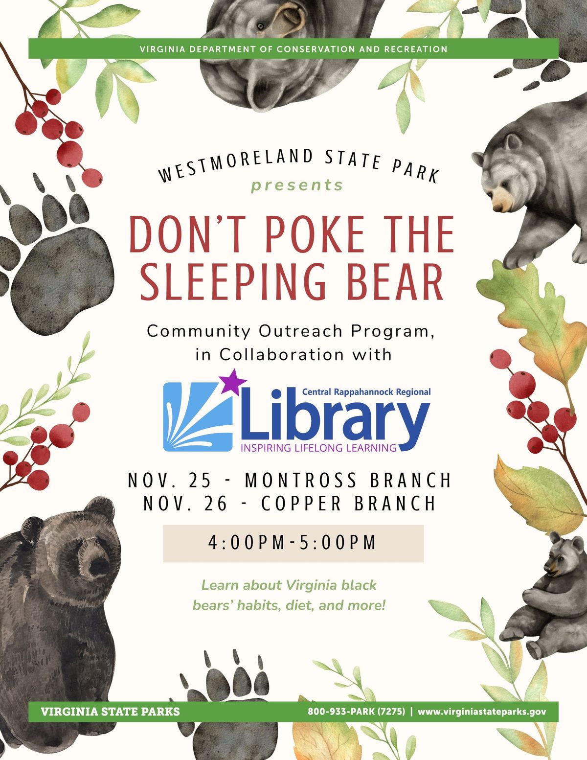 Don't Poke the Sleeping Bear, Community Outreach Program at Cooper Library