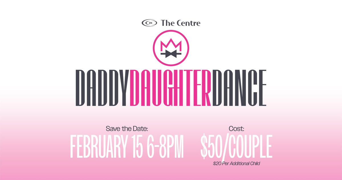 Daddy Daughter Dance 2025 - Wild About You!