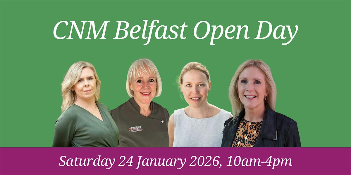 CNM Belfast Open Day