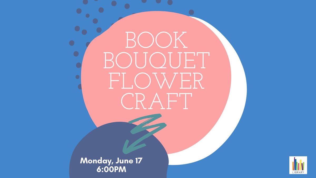 Book Bouquet Flower Craft