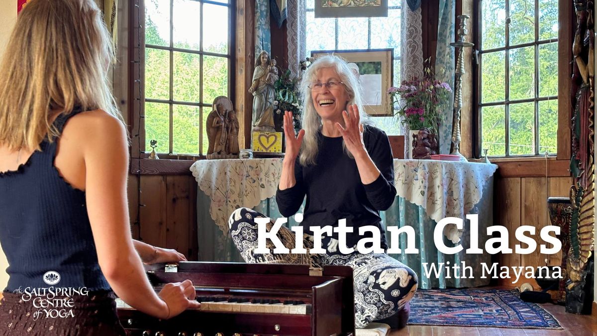 Kirtan Class at The Salt Spring Centre of Yoga 