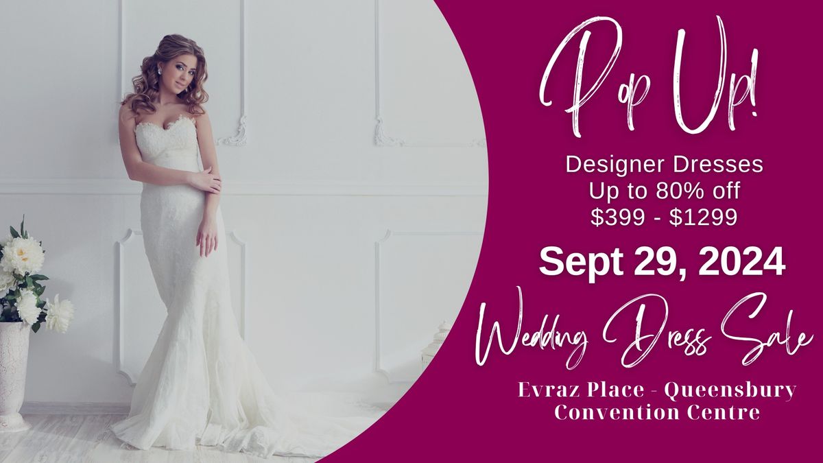 Regina Pop Up Wedding Dress Sale