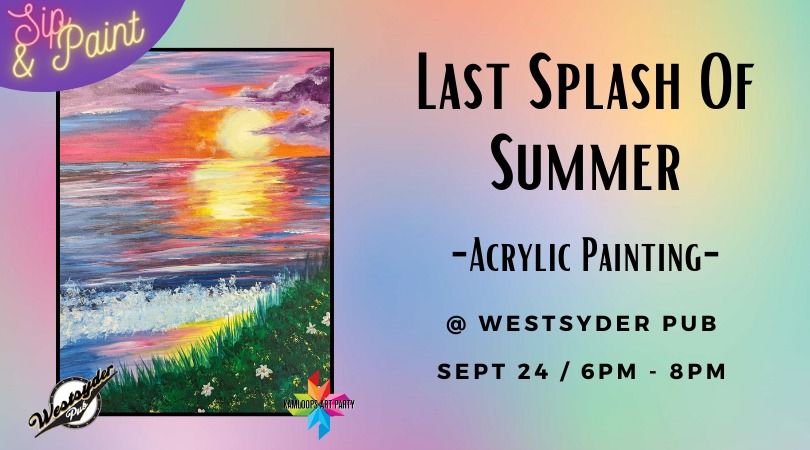 Sip & Paint: Last Splash of Summer @ Westsyder Pub