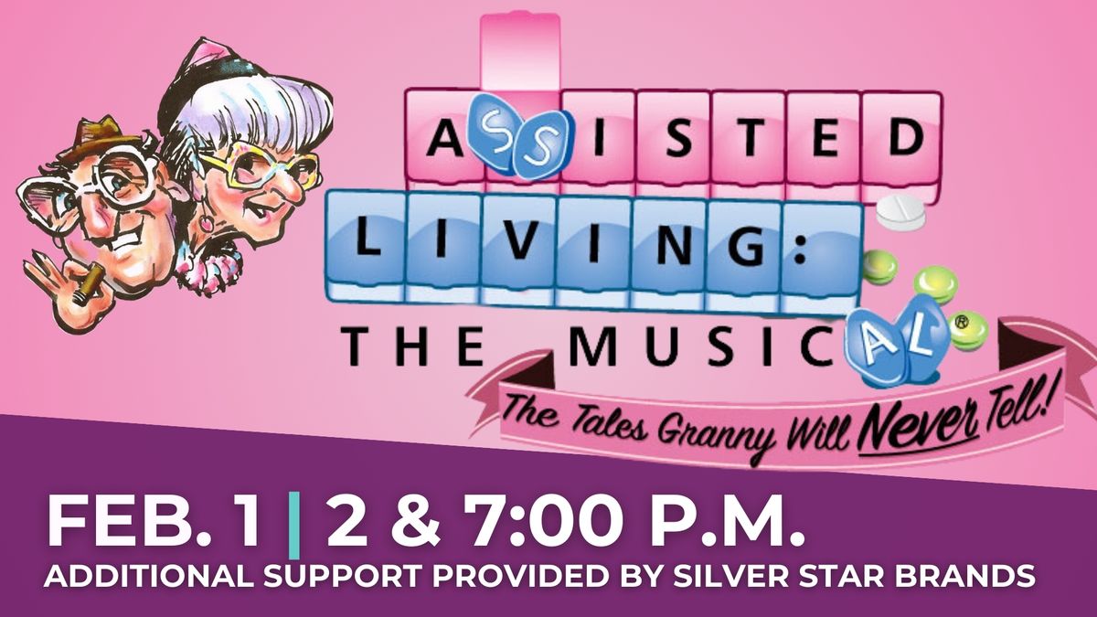 Assisted Living: The Musical