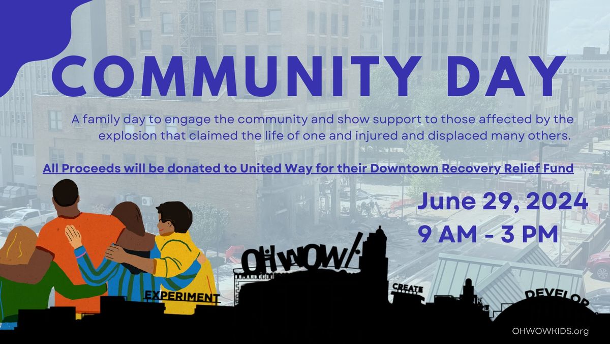 Community Day at OH WOW!