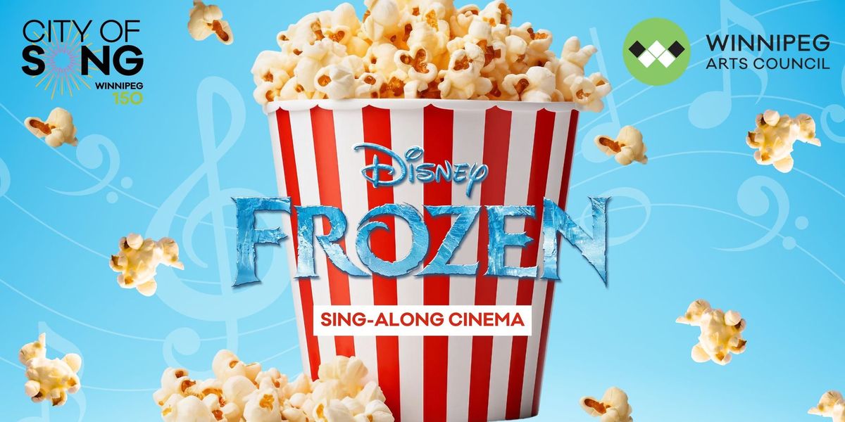 City of Song- Frozen Sing-Along Cinema