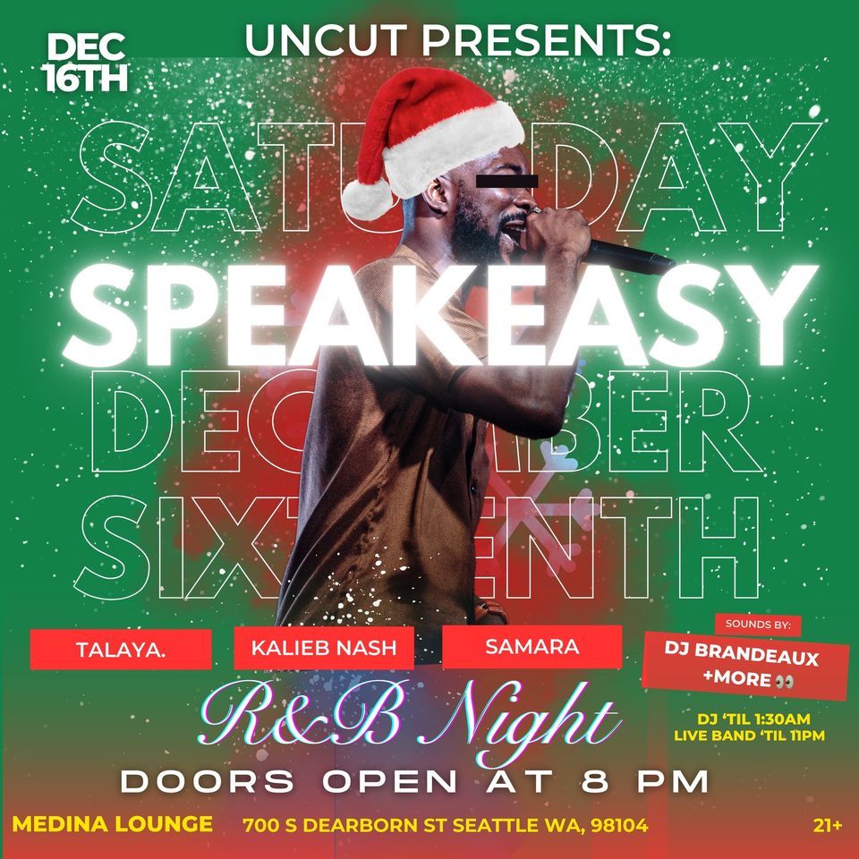 WA Uncut Presents: The Speakeasy (Night of R&B)