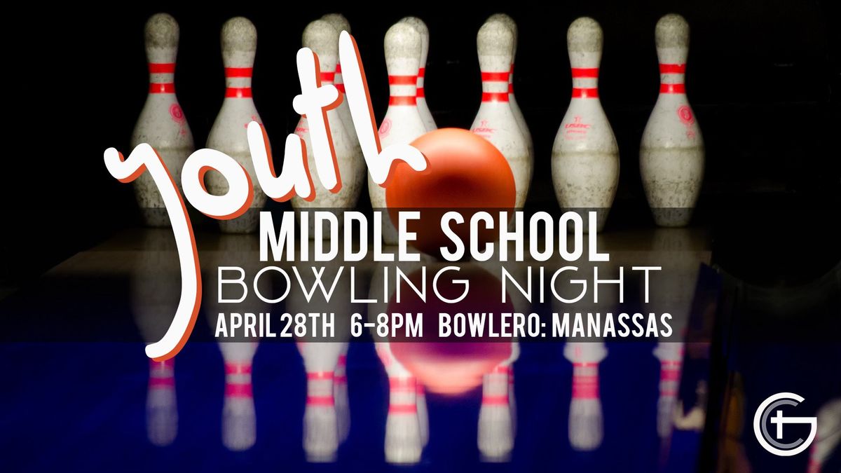 Middle School Bowling Night