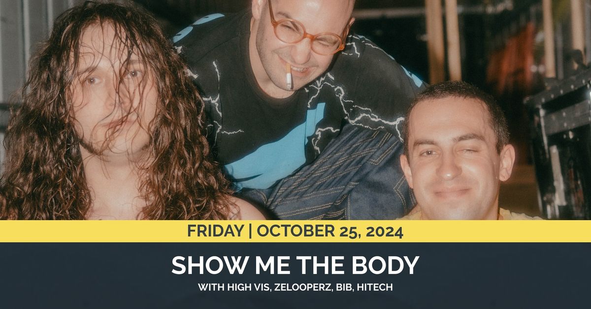 Show Me the Body