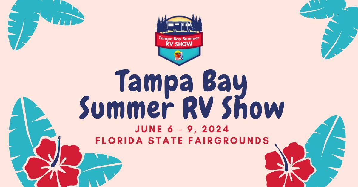 2024 Tampa Bay Summer RV Show