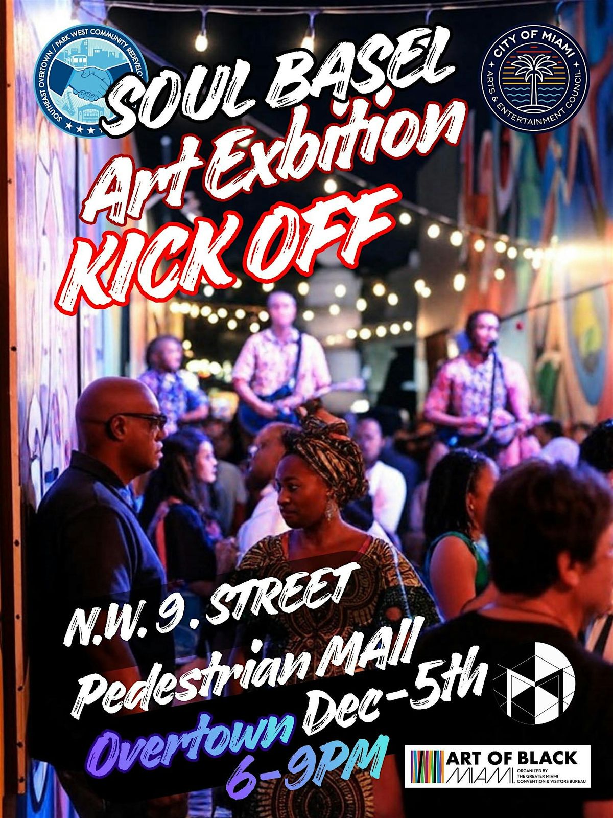 KINDRED SPIRITS: KICKOFF! SOUL BASEL ART EXHIBITON (PEDESTRIAN MALL)