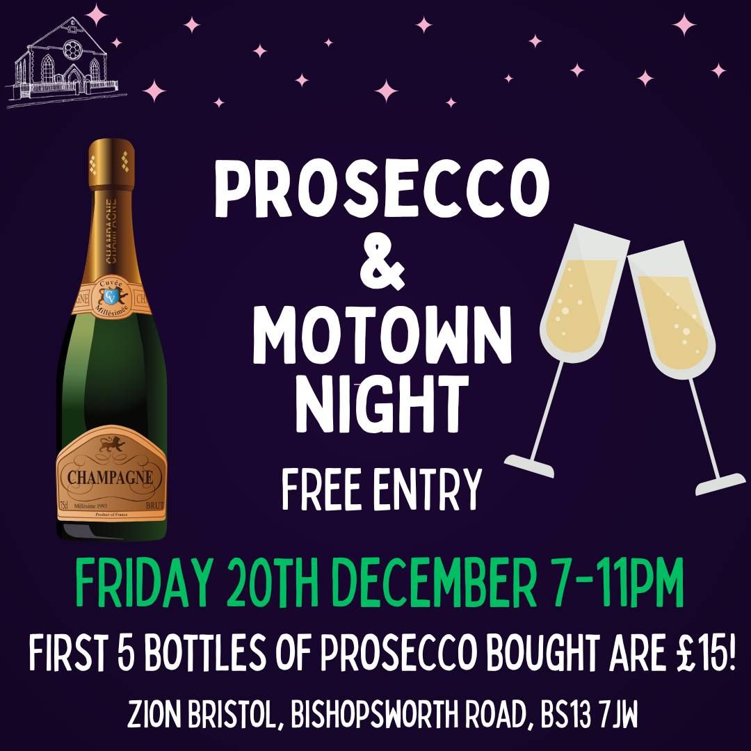 Prosecco & Motown Night! FREE ENTRY