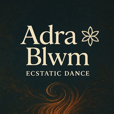 Adra Blwm Ecstatic Dance