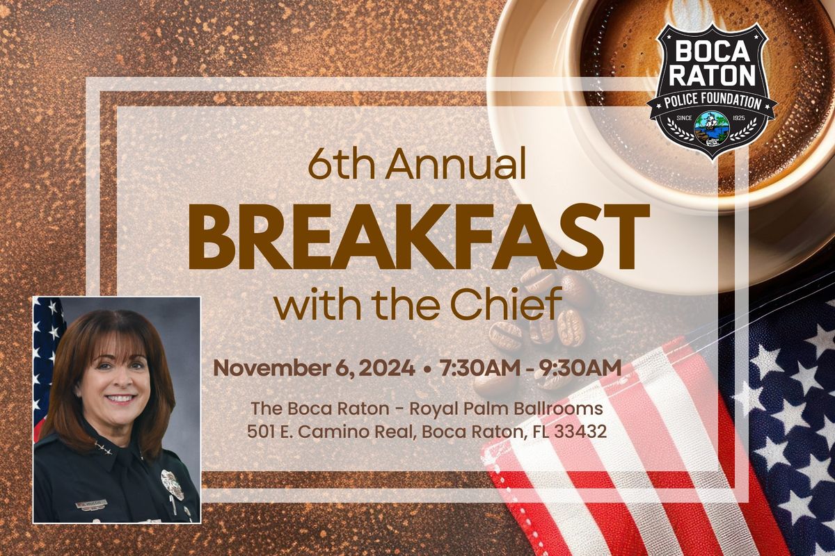 6th Annual Breakfast with the Chief