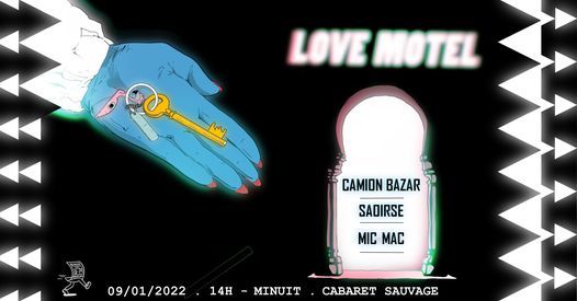 Camion Bazar Love Motel w\/ Saoirse - Mic Mac - Camion Bazar