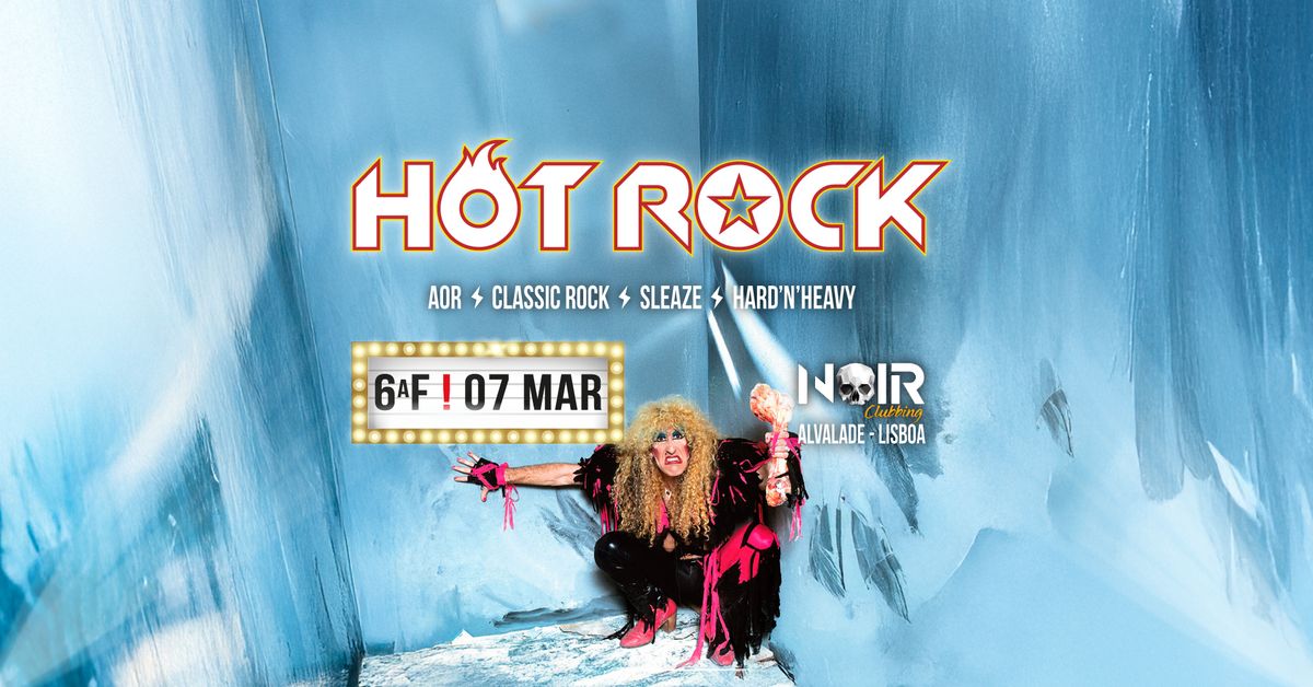 Hot Rock - Lisbon Rock'n'Roll Crazy Nites