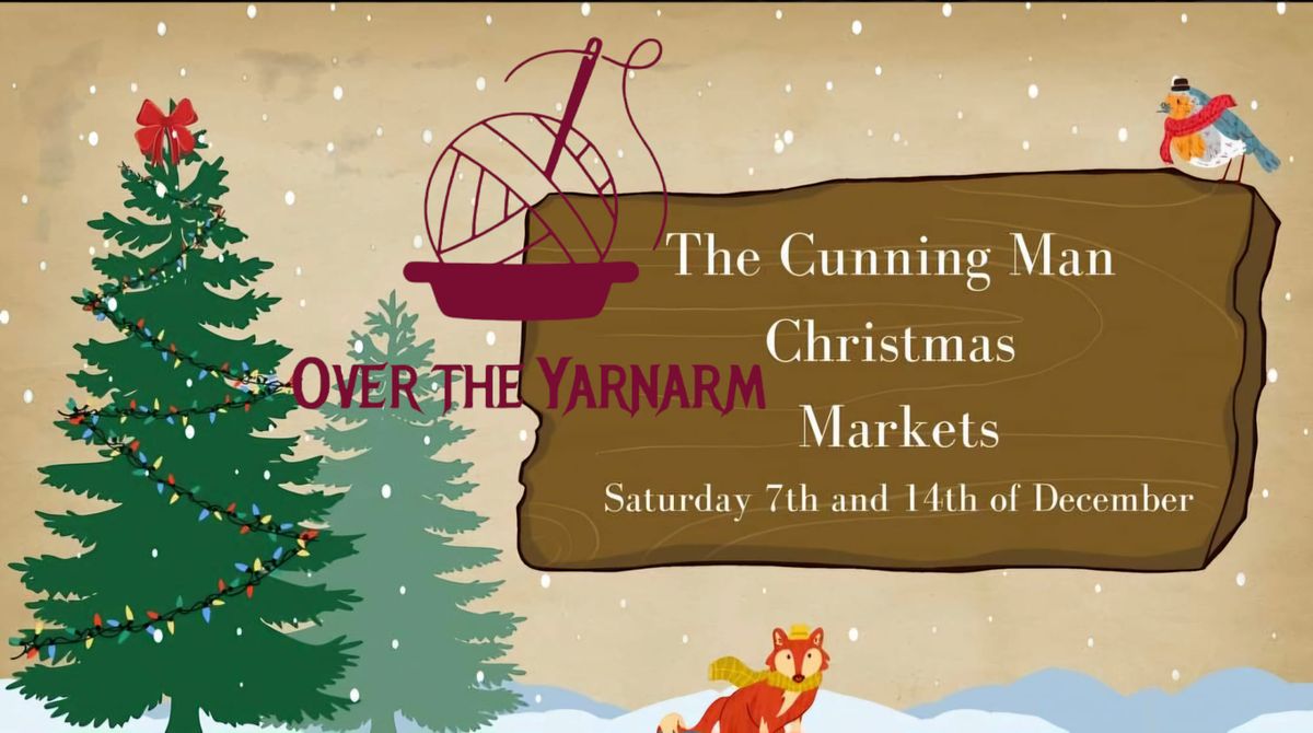 Over the Yarnarm at The Cunning Man Christmas Fayre