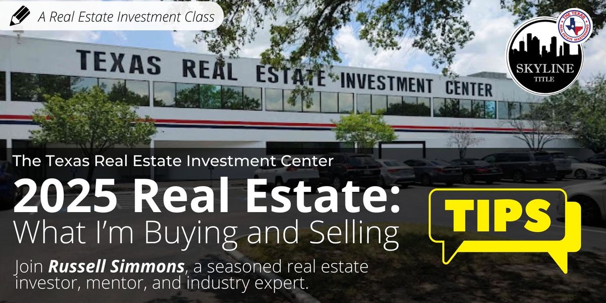 What I\u2019m Selling and Buying in 2025: A Real Estate Investment Class