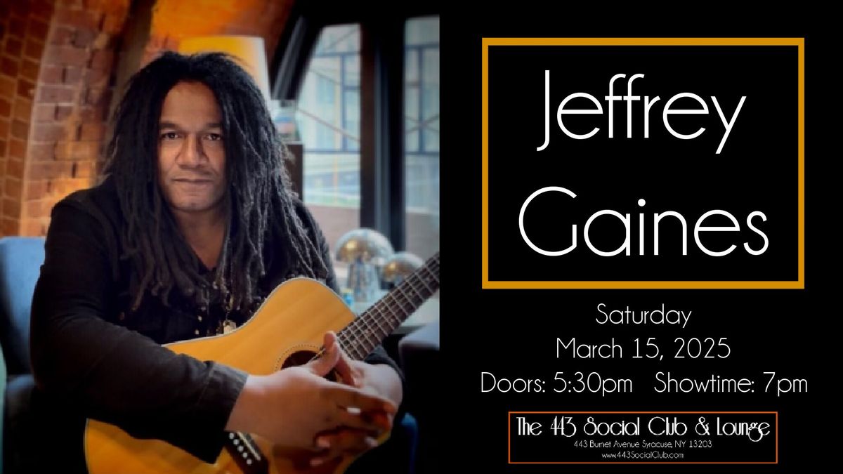 Jeffrey Gaines at the 443 - SOLD OUT!