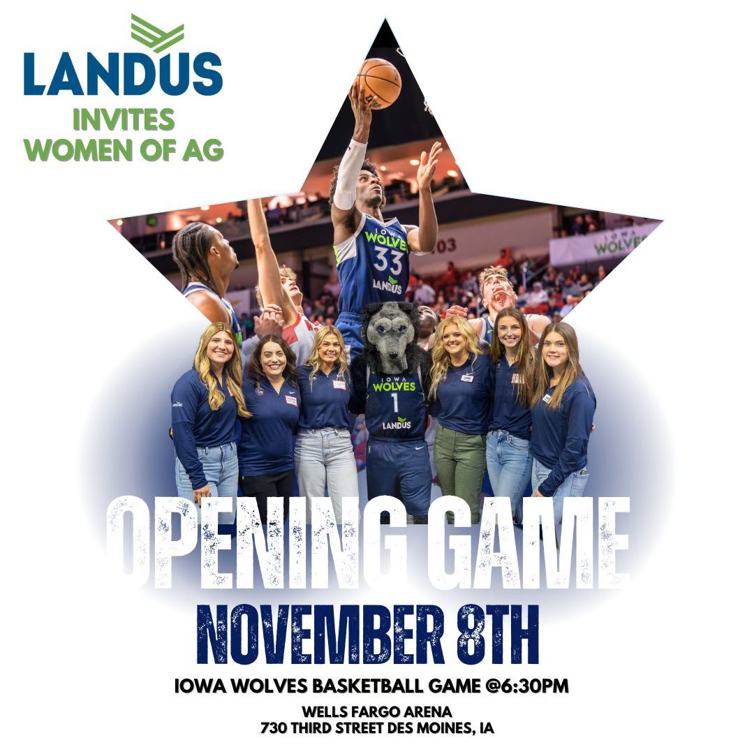 Iowa Wolves Game with Landus Women of Ag!