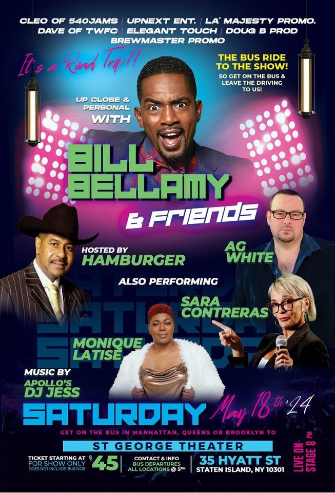 Up Close & Personal with Bill Bellamy & Friends