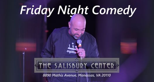 Friday Night Comedy in Manassas!