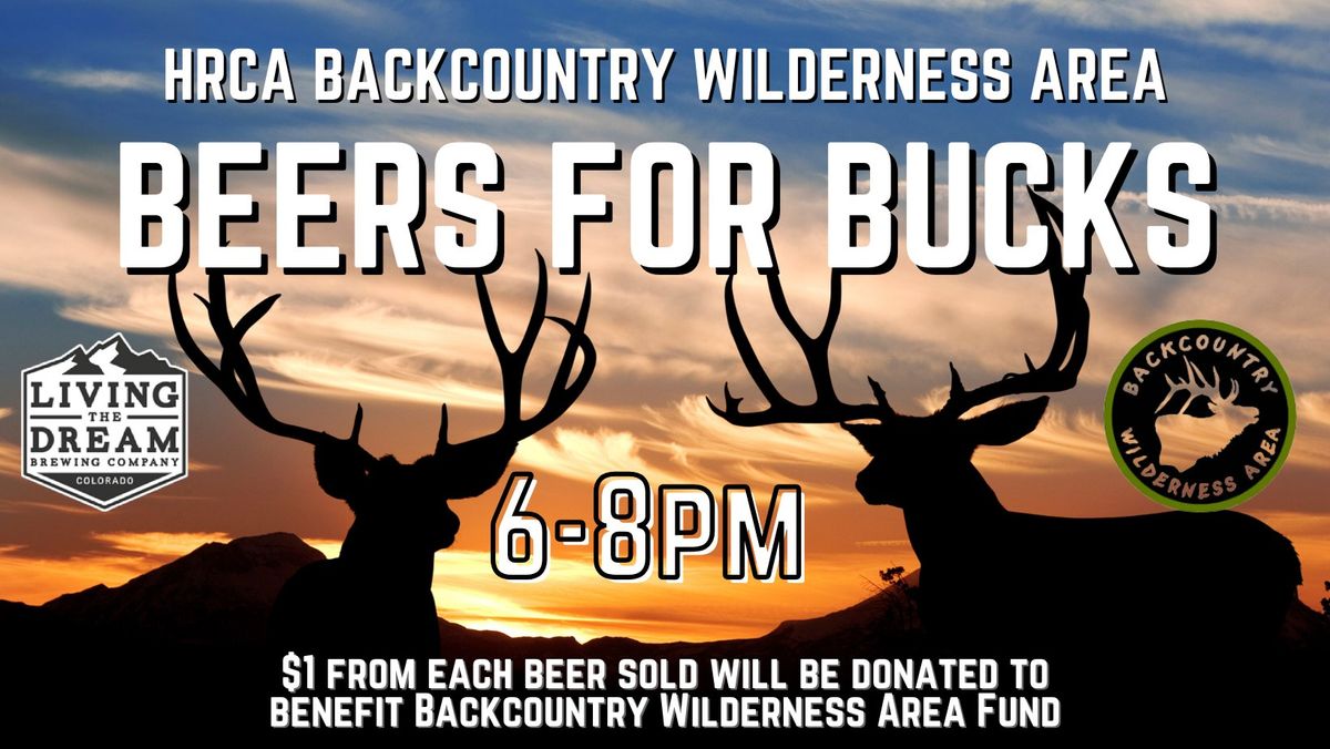 Beers for Bucks - HRCA Backcountry Wildnerness Area Fundraiser