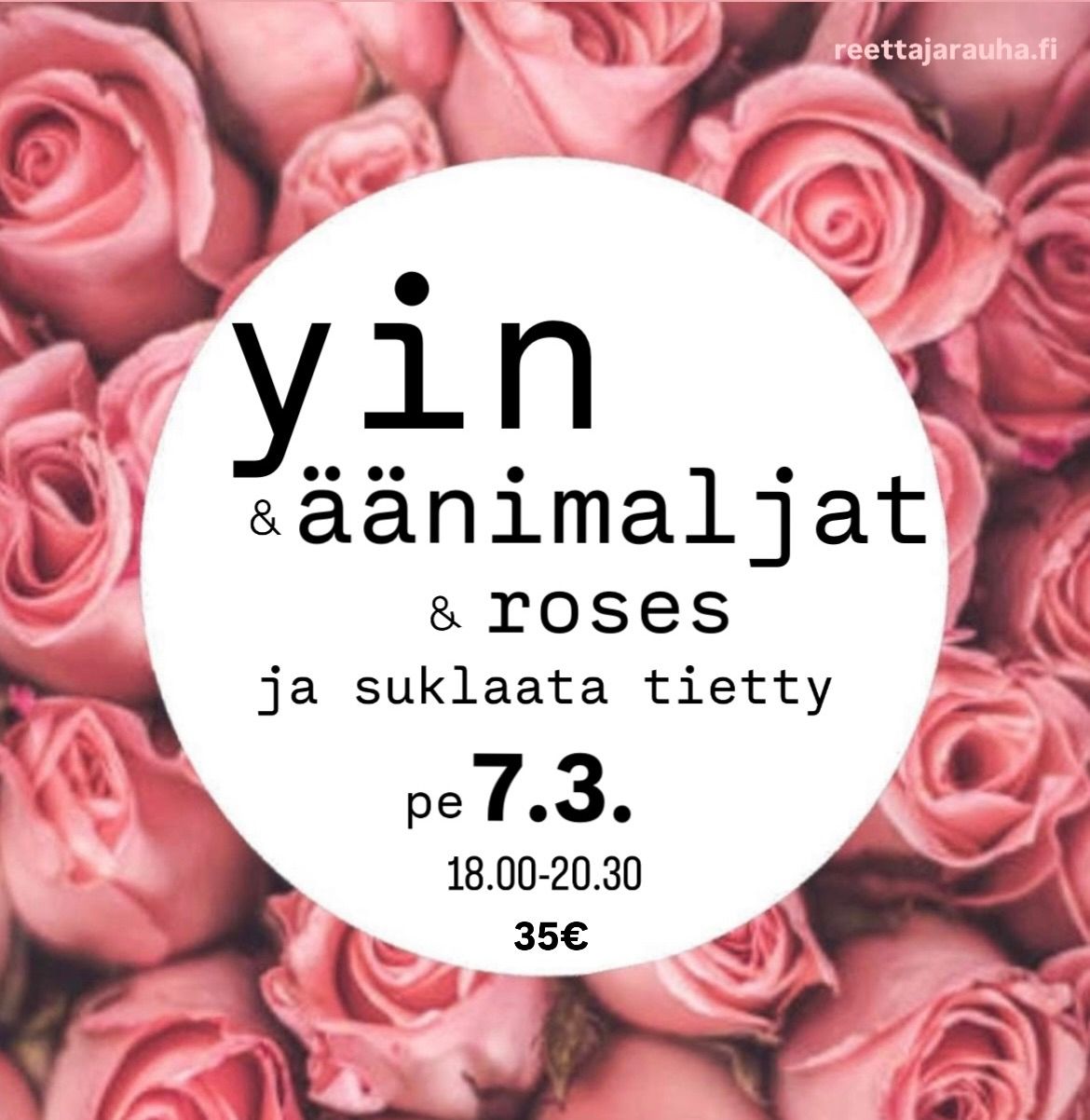 Yin ja \u00e4\u00e4nimaljat & jalkakylpy & roses ja suklaata tietty - naistenp\u00e4iv\u00e4n miniretriitti \u3030\ufe0f Lahti