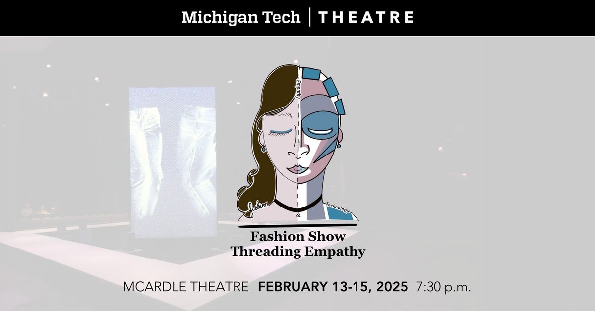 Fashion Show: Threading Empathy