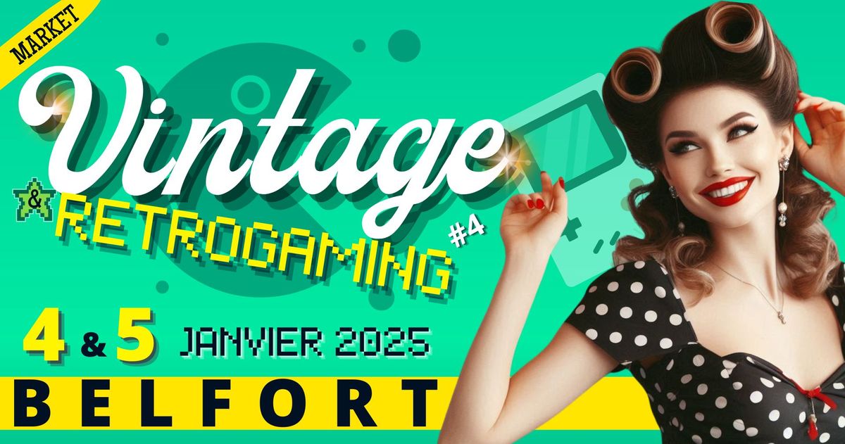 MARKET VINTAGE & RETROGAMING - BELFORT 2025