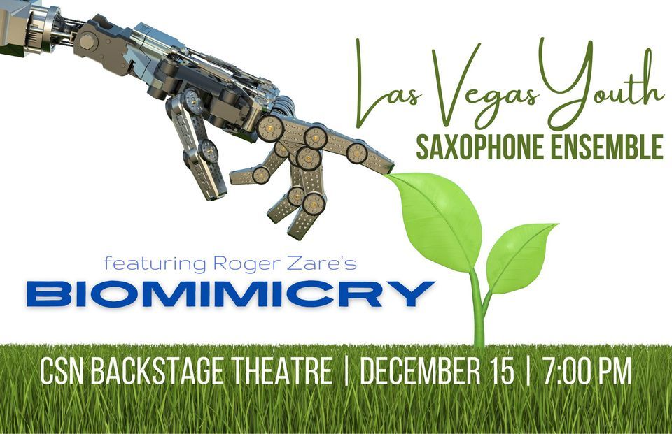 CSN presents \u201cBiomimicry\u201d featuring the Las Vegas Youth Saxophone Ensembles