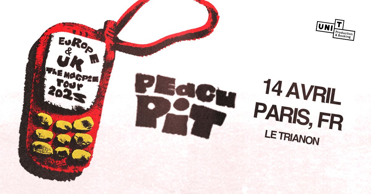 Peach Pit en concert au Trianon !