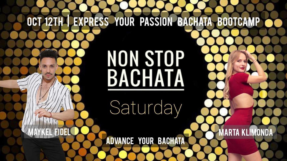  Bachata Bootcamp by Maykel & Marta | Express Your Passion