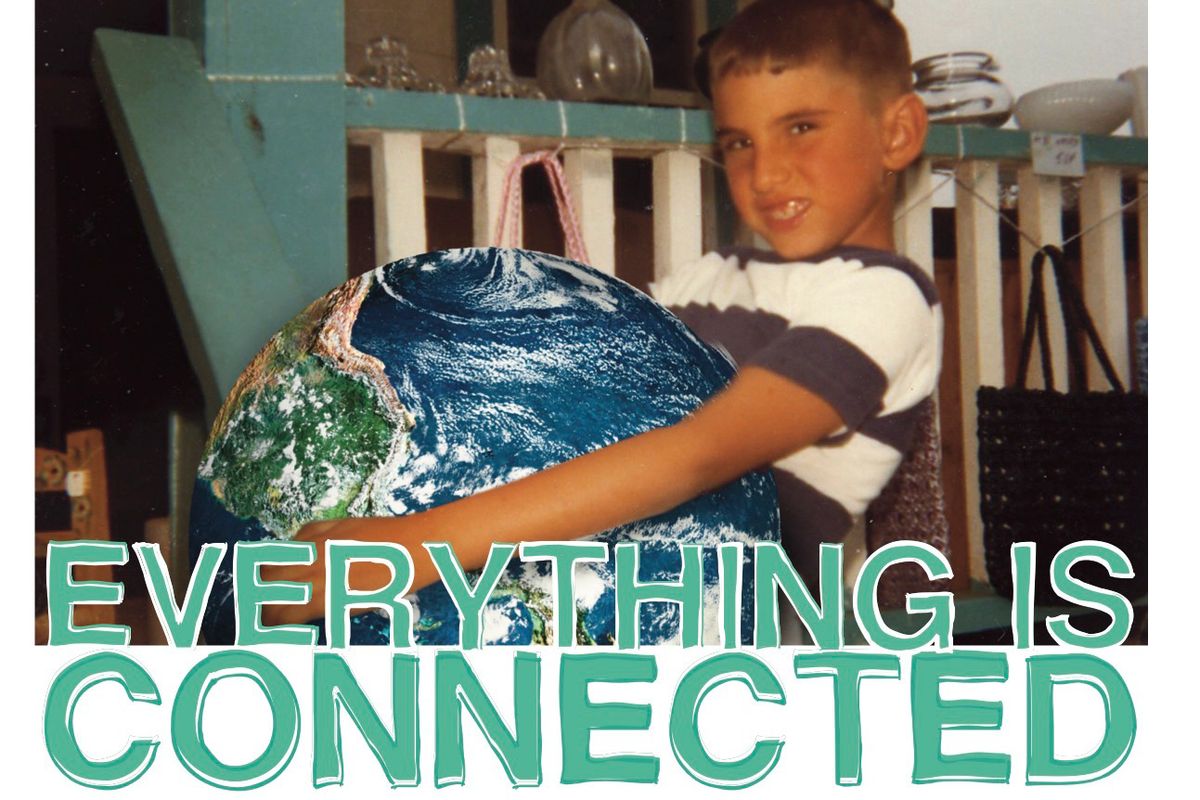 Everything is Connected: An Evening of Stories, Most Weird, Many True