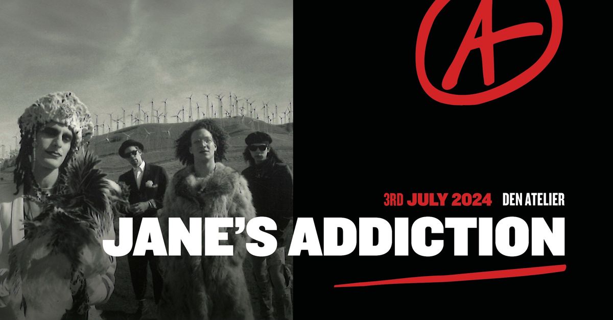 Jane's Addiction +  Lucas Ferraz | Luxembourg