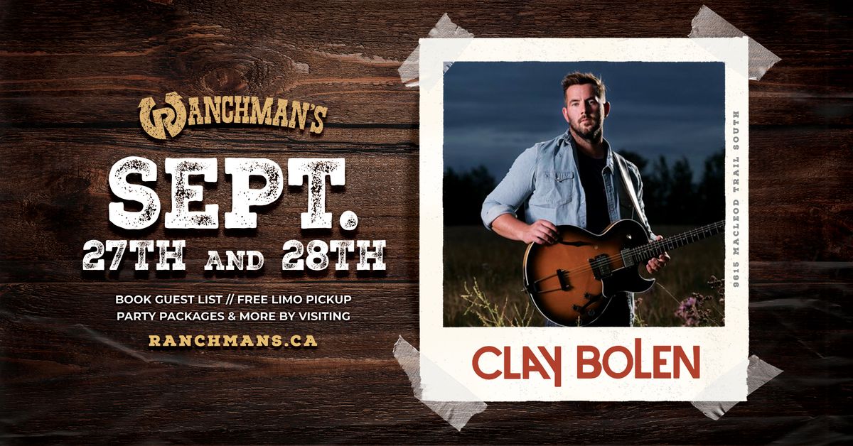 CLAY BOLEN LIVE AT RANCHMANS 